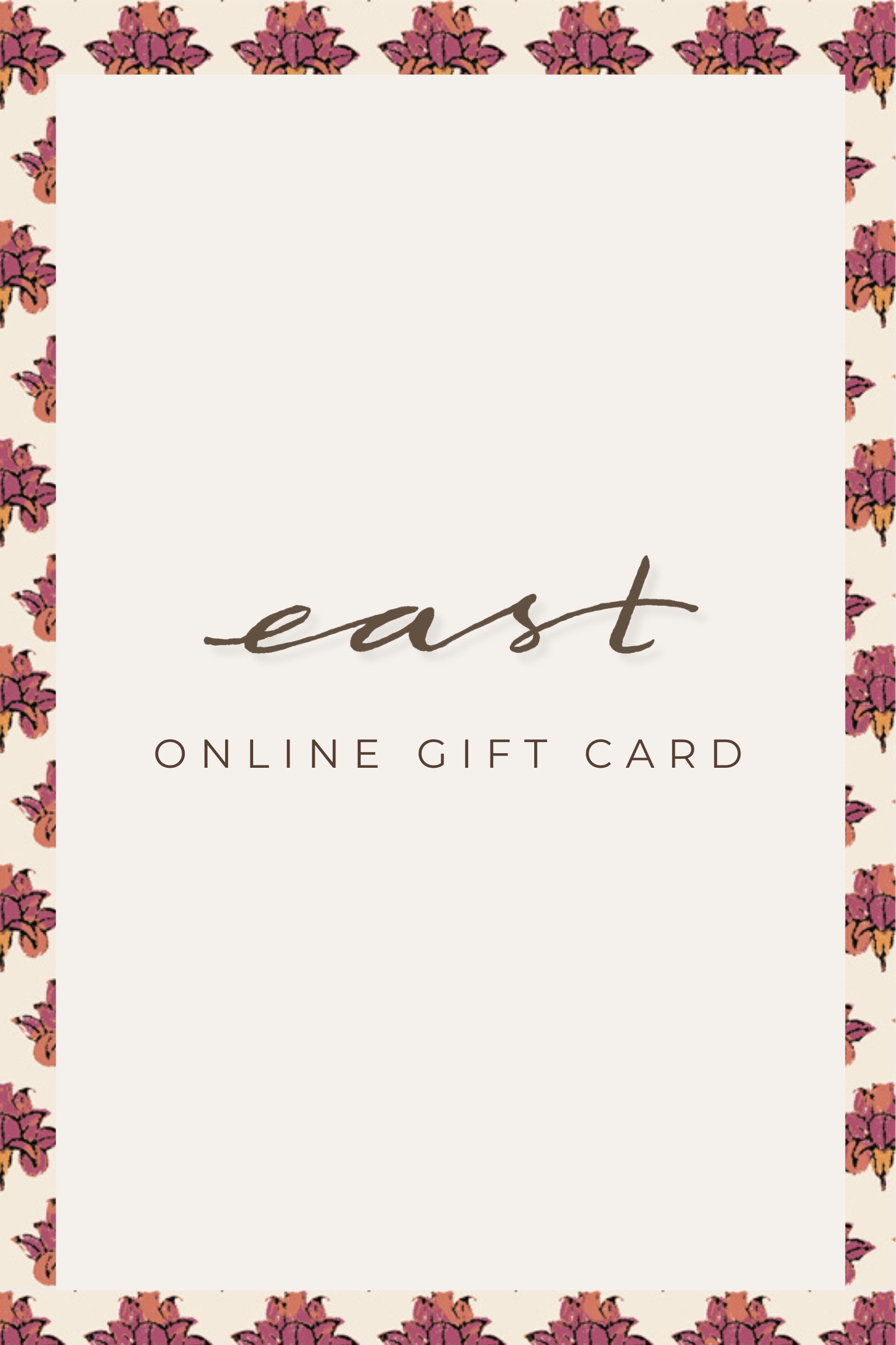 East Gift Card